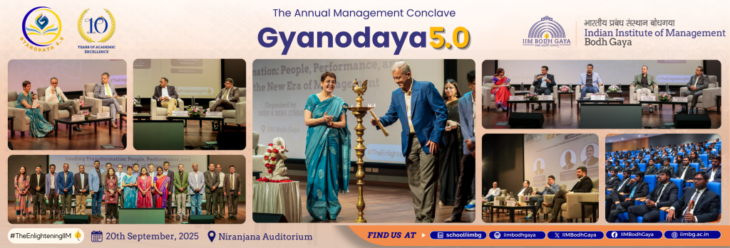 IIM Bodh Gaya‘s Gyanodaya 5.0 discusses future of management in a digital-first era